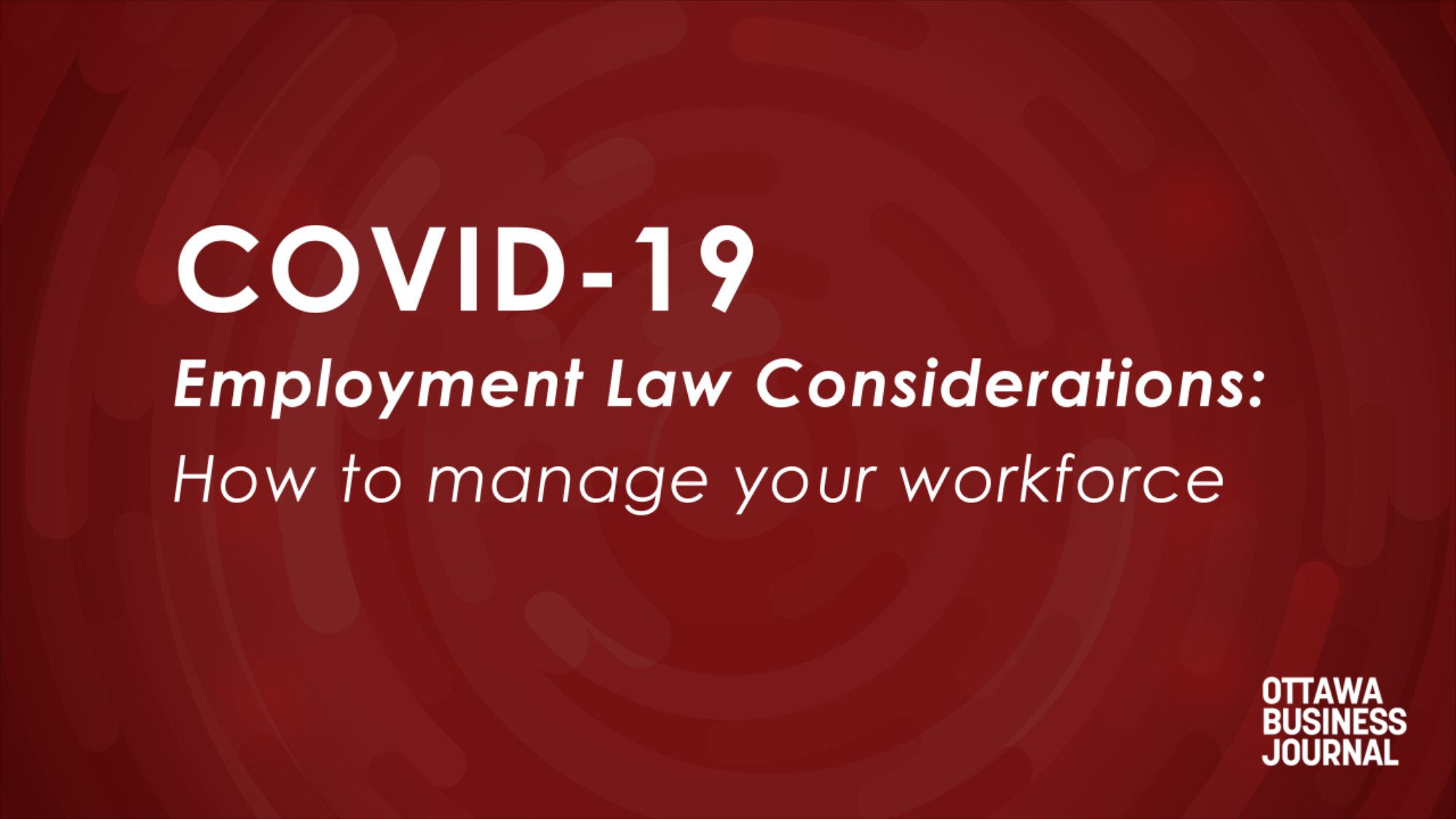 Coping with COVID19 Employment law considerations Ottawa Business