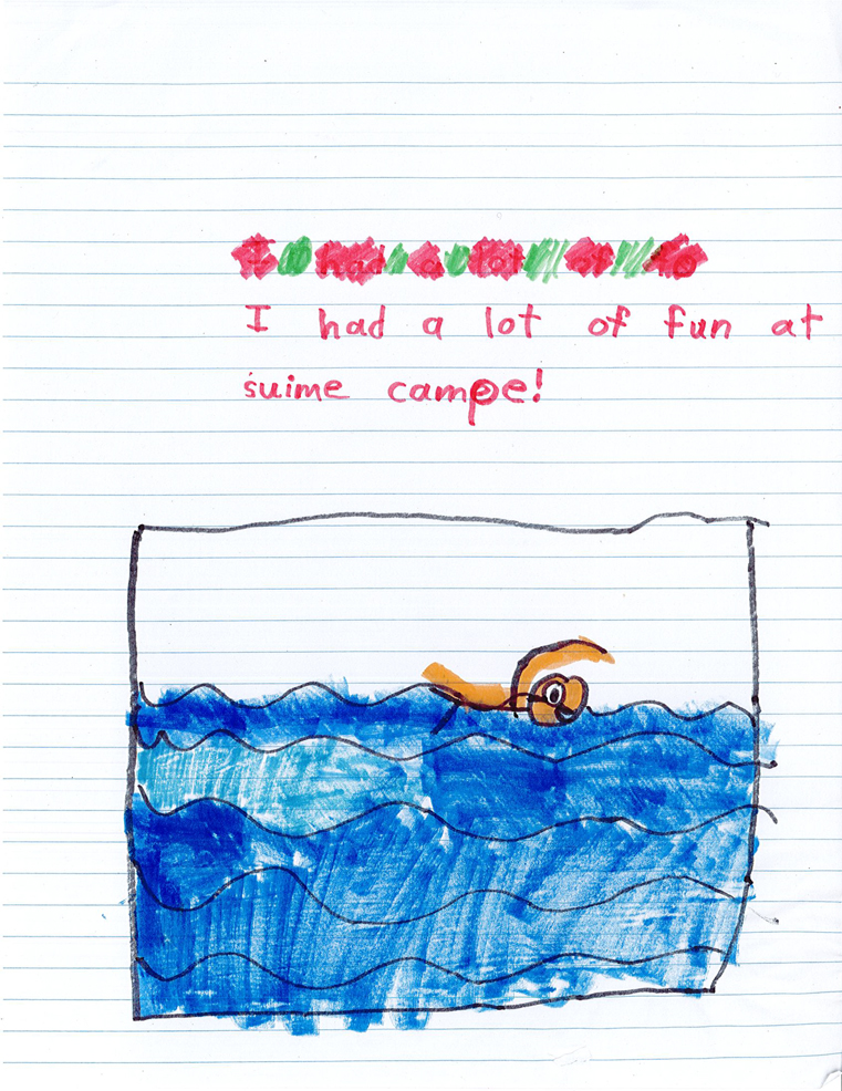 A child's drawing of a person swimming. On it is written, "I had a lot of fun at swim camp!"