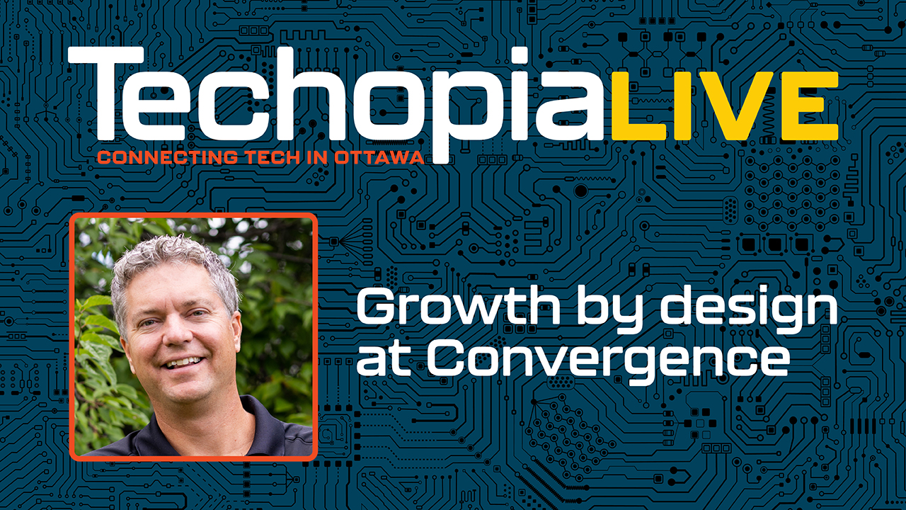 Techopia Live: Arnprior-based Convergence doubles revenues amid evolving tech landscape – Ottawa Business Journal - Vimarsana News
