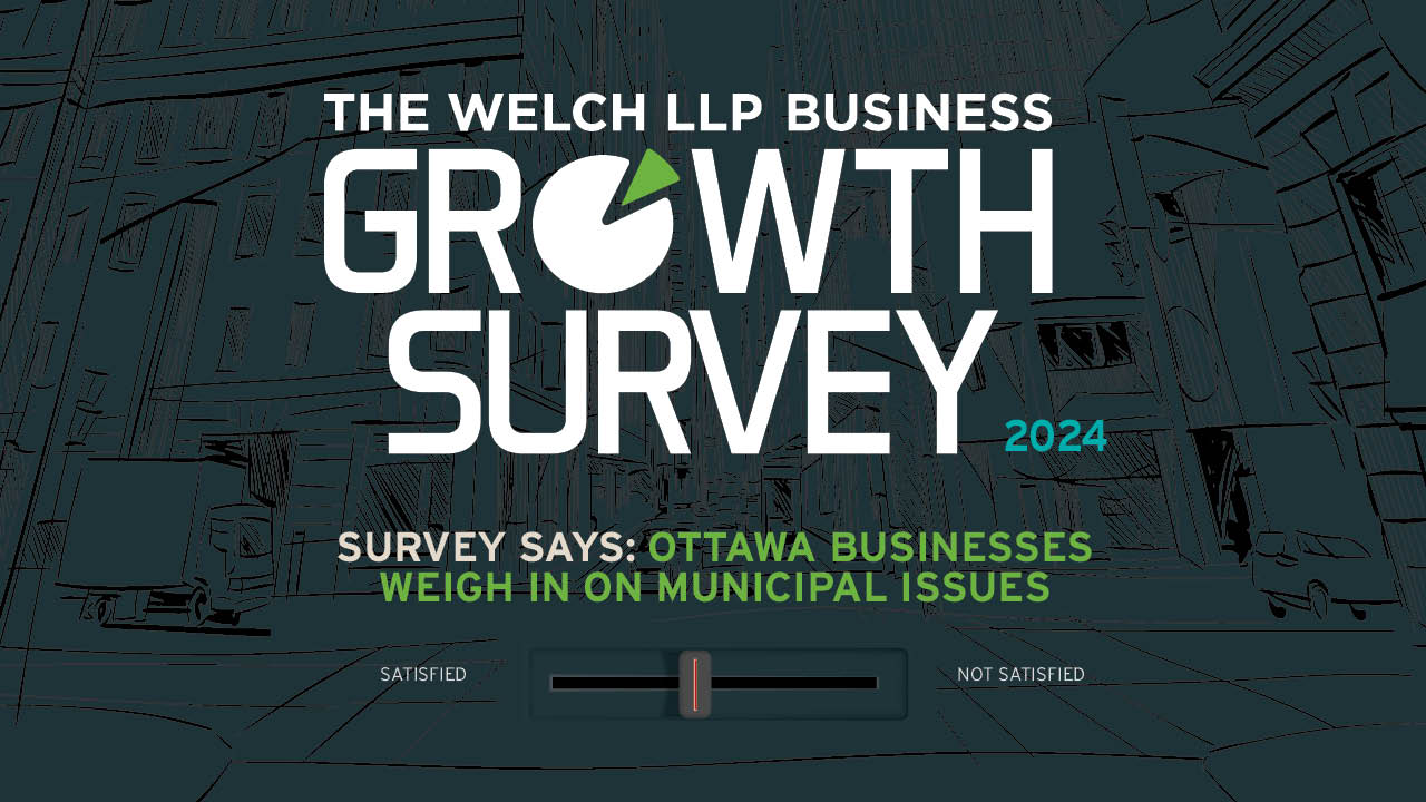 Ottawa business growth survey with Welch LLP