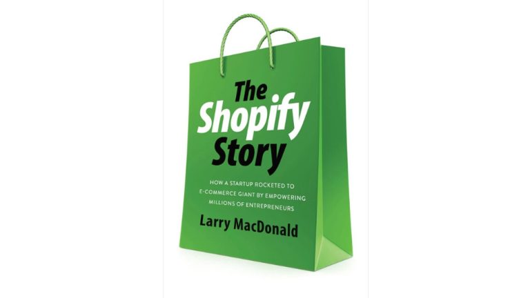 The cover of The Shopify Story by Larry MacDonald. Photo provided.