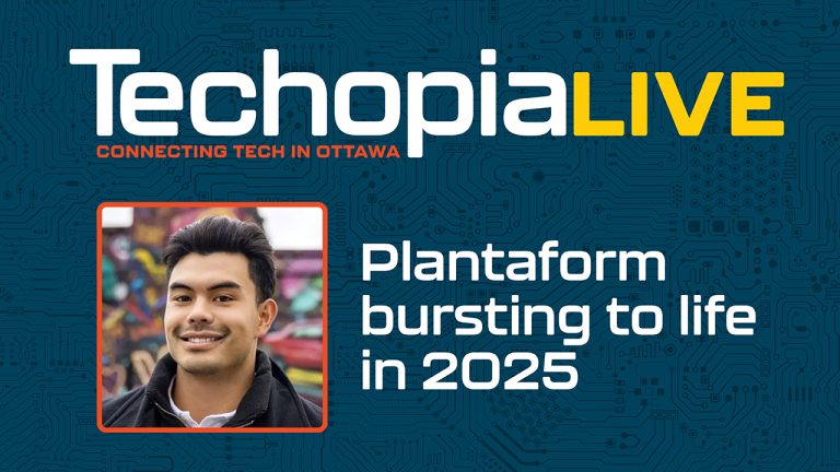Techopia Live: Plantaform bursting to life in 2025